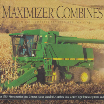 A John Deere Maximizer combine in 1995