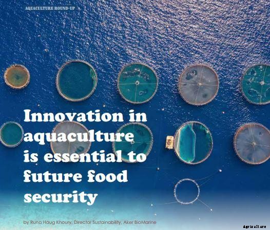 Innovation in aquaculture is essential to future food security