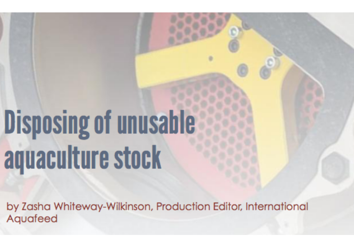 Disposing of unusable aquaculture stock