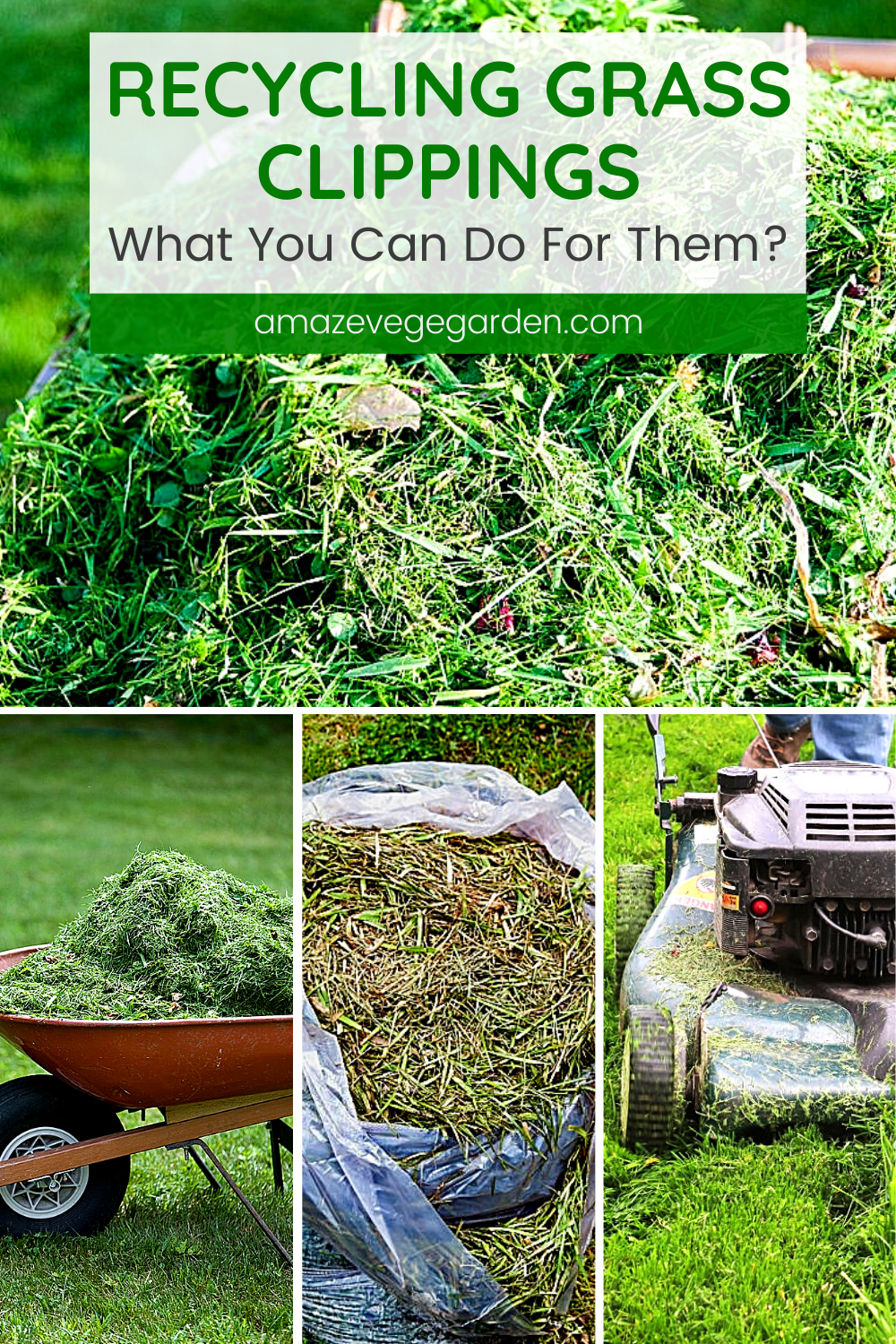 Recycling Grass Clippings – What You Can Do With Them