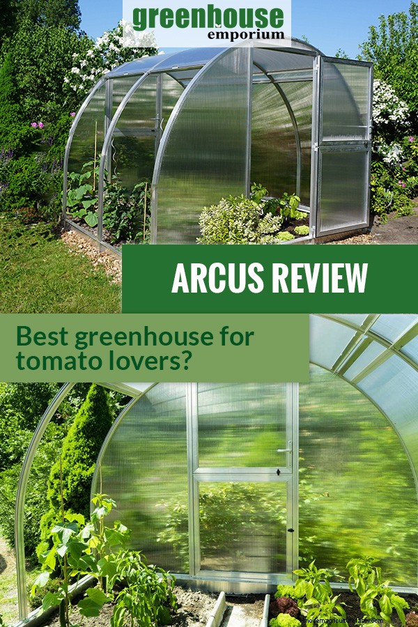 Arcus Greenhouse Review – Best Tomato Greenhouse