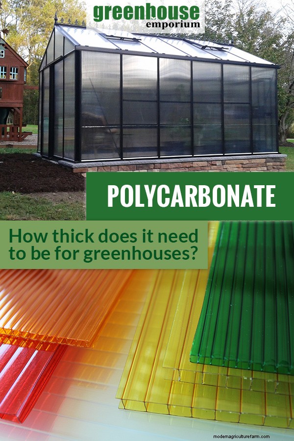 How Thick Should Polycarbonate Be For A Greenhouse?