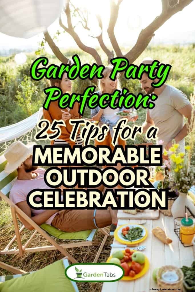 Plan a Stunning Garden Party: 25 Expert Tips for Outdoor Celebrations
