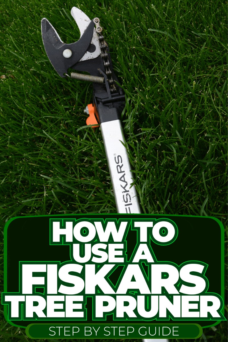 Fiskars Tree Pruner Guide: Step-by-Step Instructions & Tips